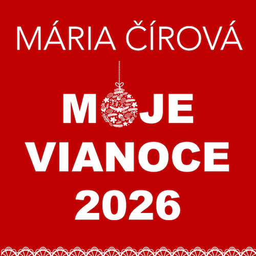 Mária Čírová - Moje Vianoce 2026